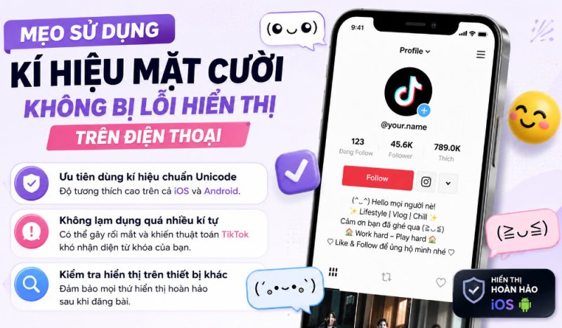 Mẹo sử dụng kí hiệu mặt cười không bị lỗi hiển thị trên điện thoại